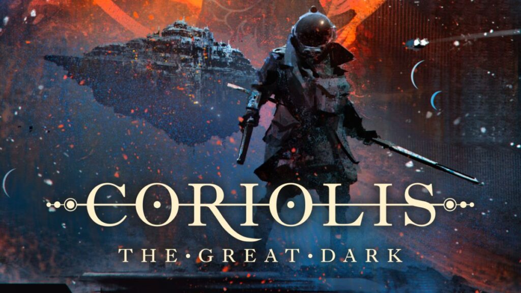 Coriolis : The Great Dark
